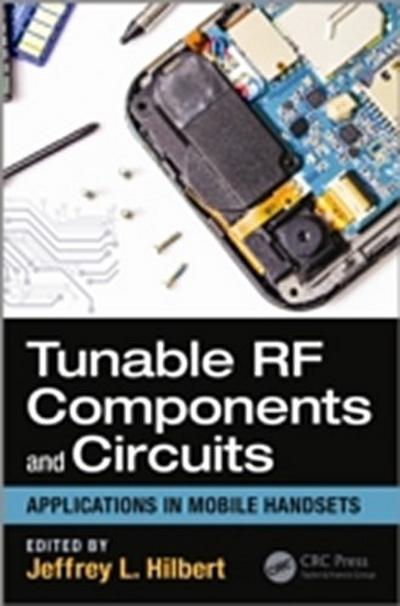 Tunable RF Components and Circuits