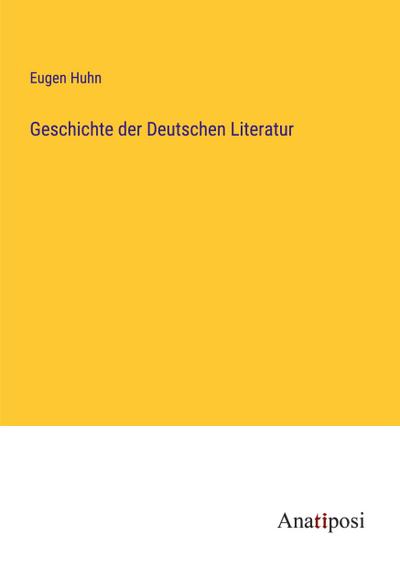 Geschichte der Deutschen Literatur
