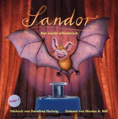 Sandor 3 - Not macht erfinderisch
