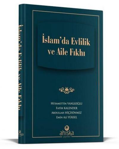 Islamda Evlilik ve Aile Fikhi