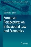 European Perspectives on Behavioural Law and Econo