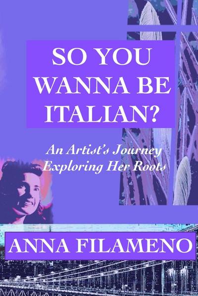 So You Wanna Be Italian?