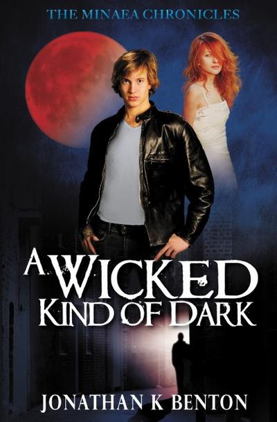 Wicked Kind of Dark
