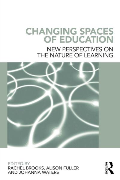 Changing Spaces of Education