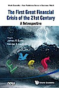 FIRST GREAT FINANCIAL CRISIS OF THE 21ST CENTURY, THE