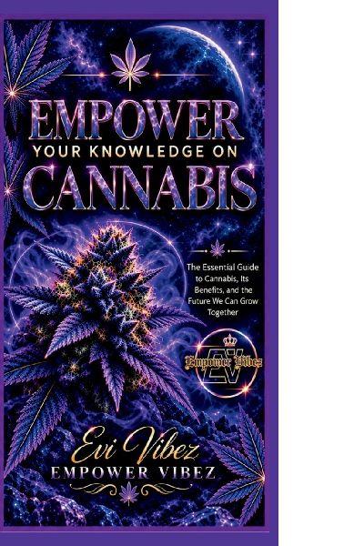 Empower Your Knowledge on Cannabis