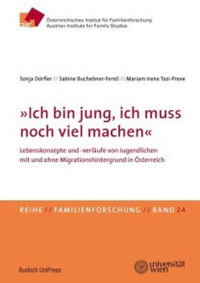 "Ich bin jung, ich muss noch viel machen"