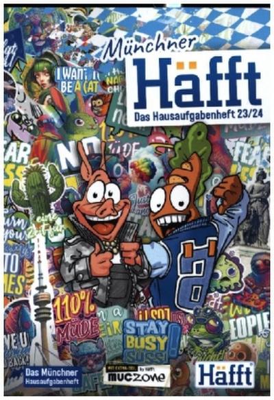 Häfft 23/24 - Das Münchner Hausaufgabenheft!