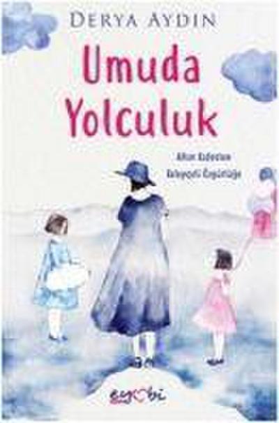 Umuda Yolculuk