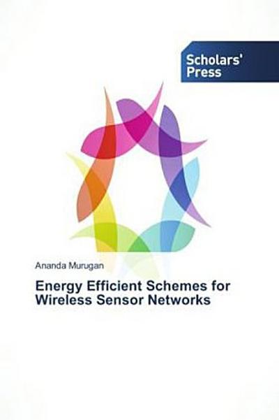 Energy Efficient Schemes for Wireless Sensor Networks