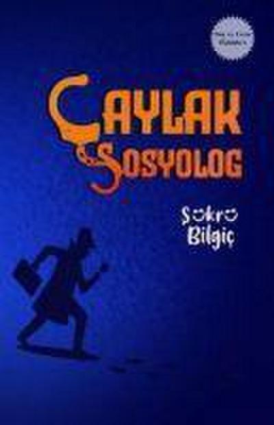 Caylak Sosyolog