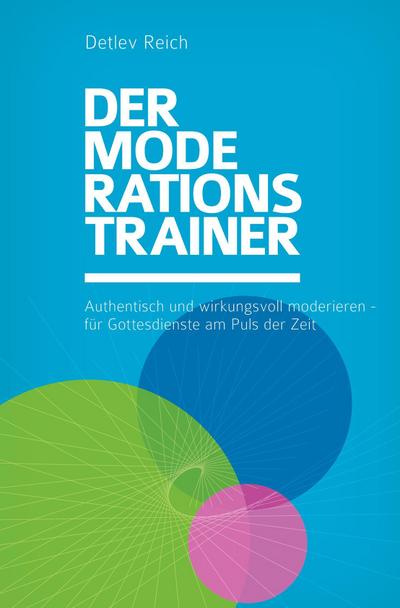 Der Moderations-Trainer