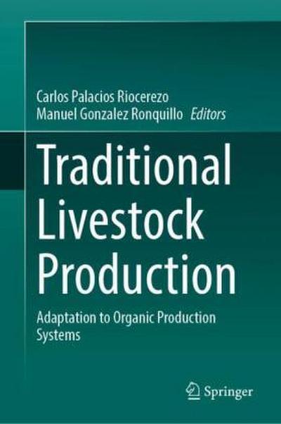 Traditional Livestock Production