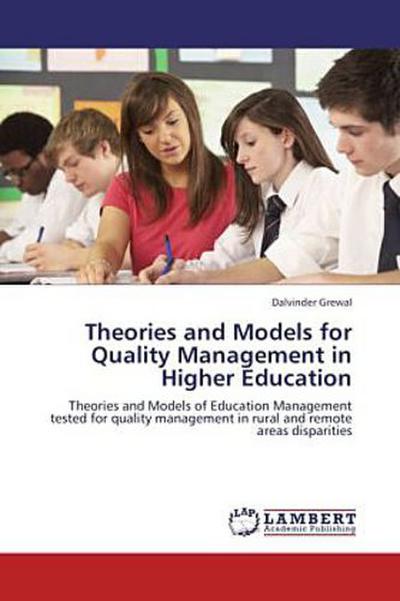 Theories and Models for Quality Management in Higher Education