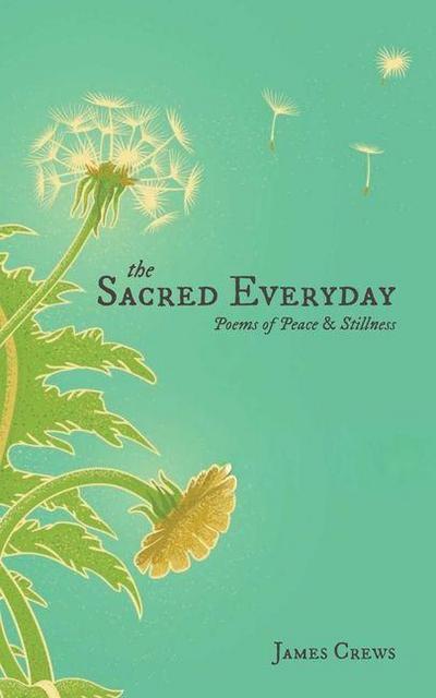 The Sacred Everyday