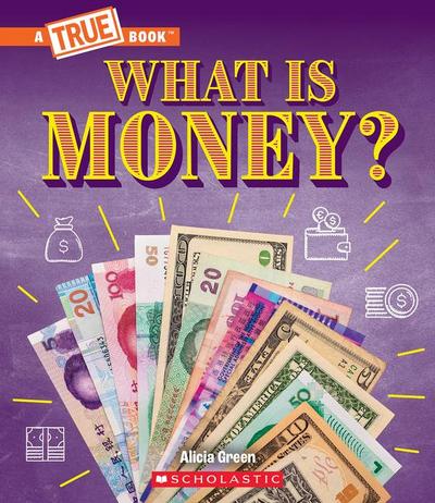 What Is Money?