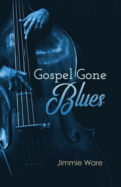 Gospel Gone Blues