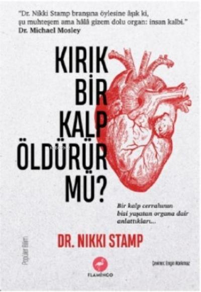 Kirik Bir Kalp Öldürür Mü