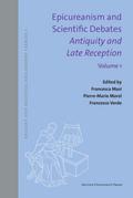 Epicureanism and Scientific Debates. Antiquity and Late Reception