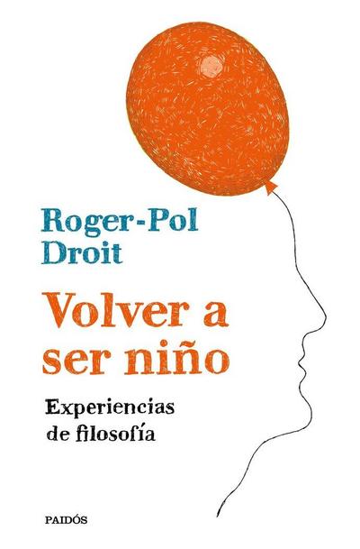 Volver a ser niño : experiencias de filosofía