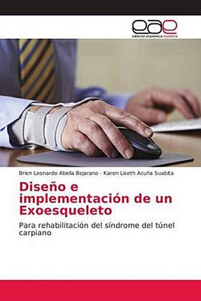 Diseño e implementación de un Exoesqueleto