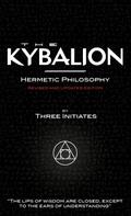 The Kybalion - Revised and Updated Edition