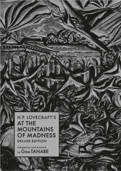 H.P. Lovecraft’s at the Mountains of Madness Deluxe Edition (Manga)