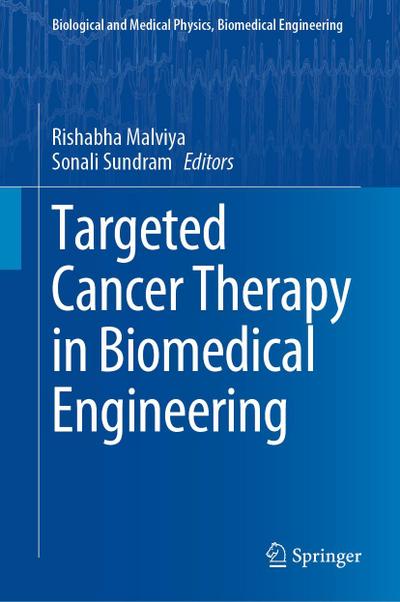 Targeted Cancer Therapy in Biomedical Engineering