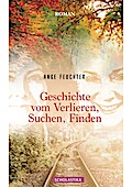 Geschichte vom Verlieren, Suchen, Finden