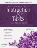 Mathematics Instruction and Tasks in a PLC at Work®, Second Edition