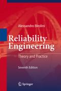 Reliability Engineering: Theory and Practice