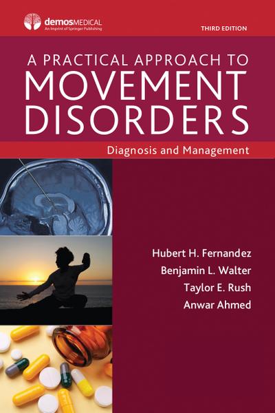 A Practical Approach to Movement Disorders