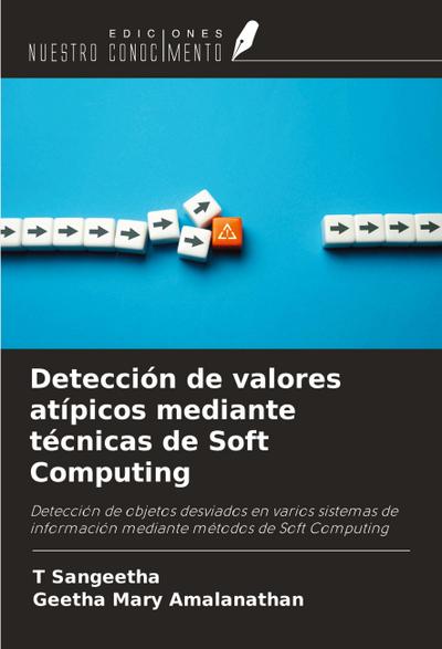 Detección de valores atípicos mediante técnicas de Soft Computing