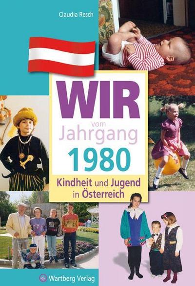 Resch, C: Kindheit und Jugend in Österreich 1980