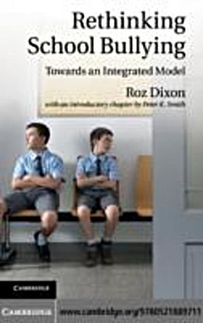 Rethinking School Bullying