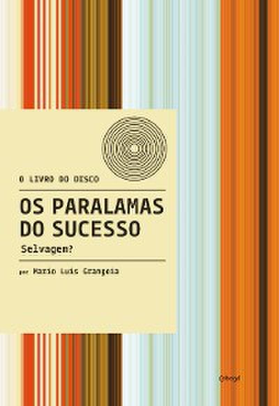 Os Paralamas do Sucesso: Selvagem?