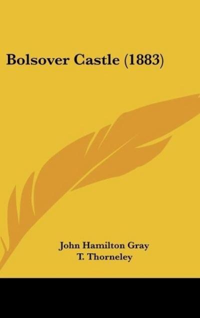 Bolsover Castle (1883)