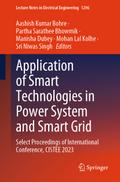 Application of Smart Technologies in Power System and Smart Grid