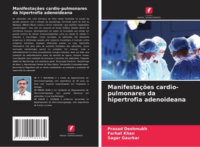 Manifestações cardio-pulmonares da hipertrofia adenoideana