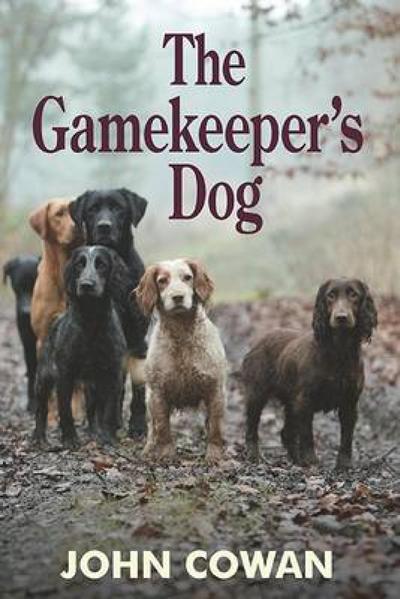The Gamekeeper’s Dog