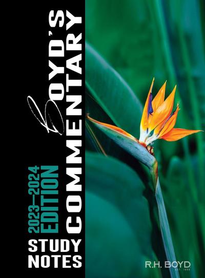 2023-2024 Boyd’s Commentary Study Notes