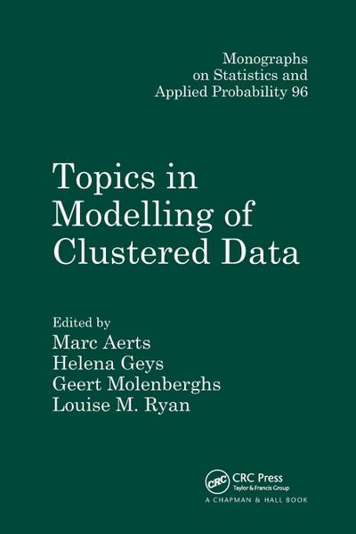 Topics in Modelling of Clustered Data