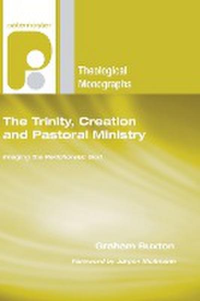 The Trinity, Creation and Pastoral Ministry
