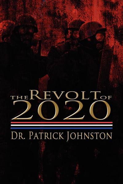 The Revolt of 2020
