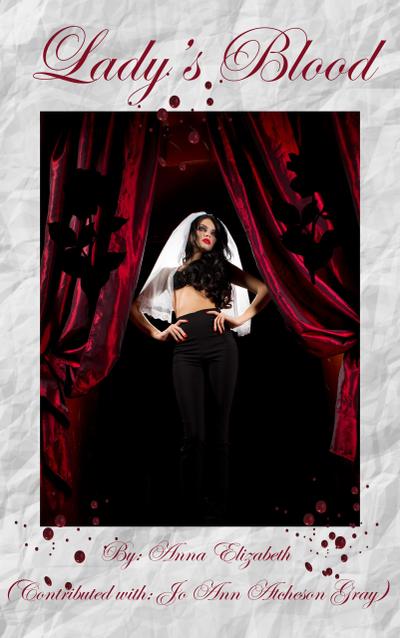 Lady’s Blood