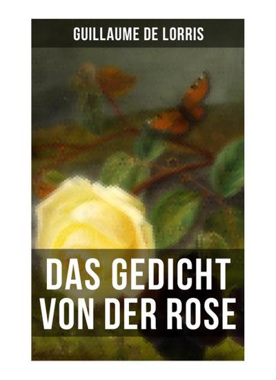Das Gedicht von der Rose