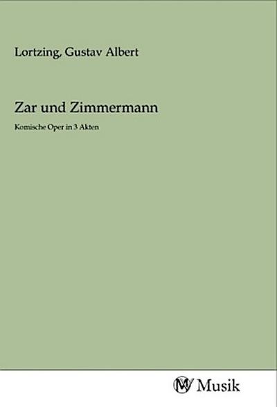 Zar und Zimmermann