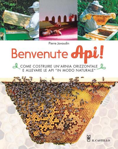 Benvenute api! Come costruire un’arnia orizzontale e allevare le api ’in modo naturale’