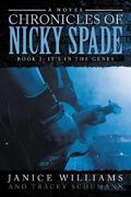 Legacy of Nicky Spade: Book 2