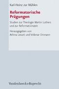 Reformatorische Prägungen